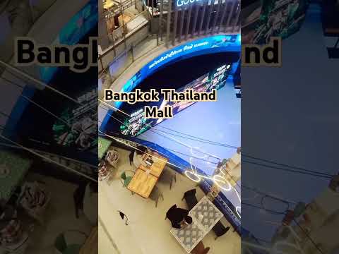 Bangkok Thailand Mall #bollywood #thailandbangkokpattaya #bangkoklife