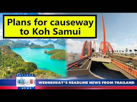 Thailand & Pattaya News, from Fabulous 103fm (20 July 2022)