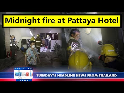 Thailand & Pattaya News, from Fabulous 103fm (26 July 2022)