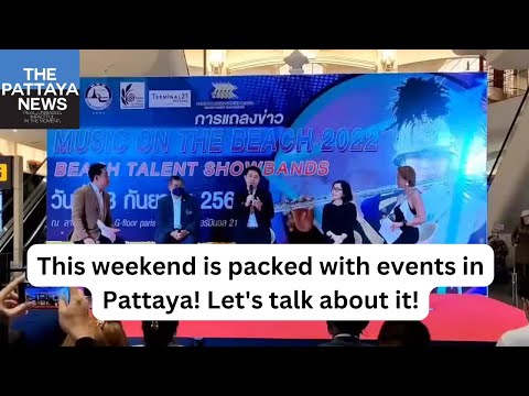 This weekend is packed with events in Pattaya, including Music on the Beach with competing bands